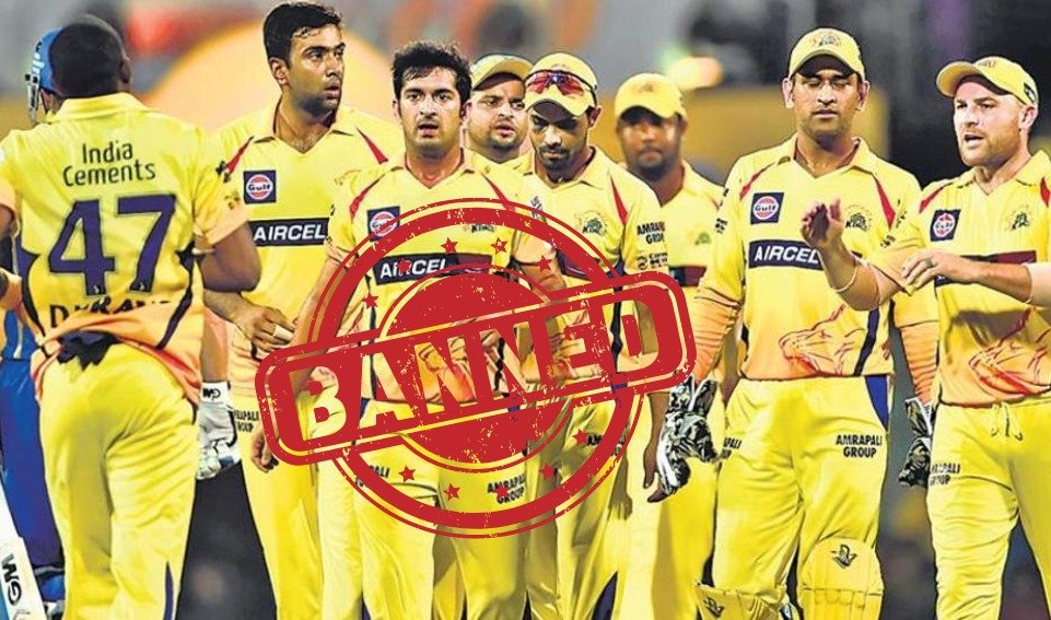 Why was CSK Banned from IPL for 2 years